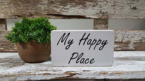 My Happy Place 4 inch  x 6 inch  Mini Wood Block Sign