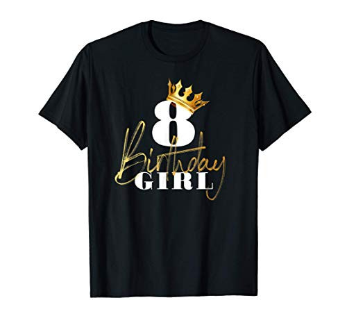 8th Birthday Girl Princess - 8 Years Old Golden Crown T-Shirt