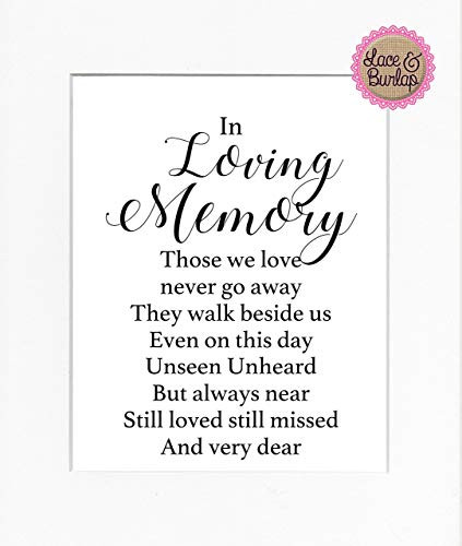 8x10 UNFRAMED PRINT In Loving Memory Those We Love Don t Go Away.   Print Sign Memorial Remembrance Wedding or Home Sign In Loving Memory Wall Décor White