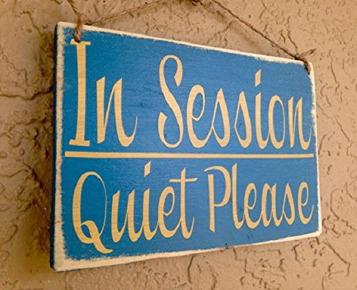 10x8 In Session Quiet Please  Choose Color  Rustic Shabby Chic Wood Sign Custom Do Not Disturb Shhh Welcome Wall Door Hanger Handmade