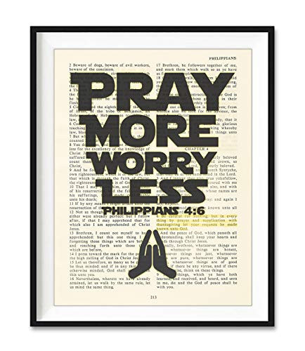 Vintage Bible Page Verse Scripture  Pray More Worry Less  Philippians 4 6  Christian Art Print  Unframed  Christian Wall and Home Decor Poster  All Sizes
