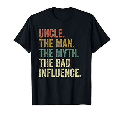 Mens Vintage Fun Uncle Man Myth Bad Influence Funny T-shirt. T-Shirt