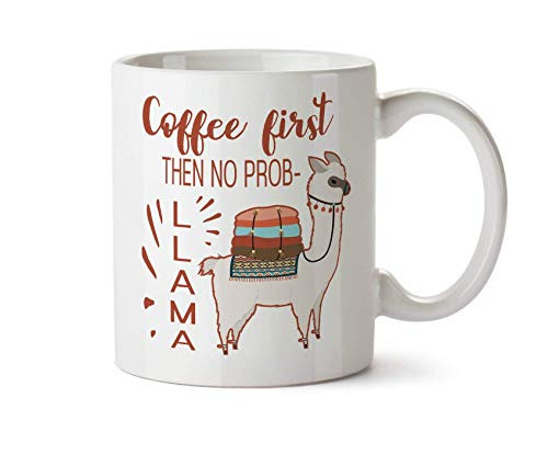 No Prob LLAMA Mug Llama Coffee Mug Drama Llama Funny Llama Mug Funny Llama Gift Alpaca Mug Llama Gift But First Coffee Mug Llama 11oz 15oz gift No Prob LLAMA Mug Llama Coffee Mug Drama Llama Funny Llama Mug Funny Llama Gift Alpaca Mug Llama Gift But First Coffee Mug Llama 11oz 15oz gift