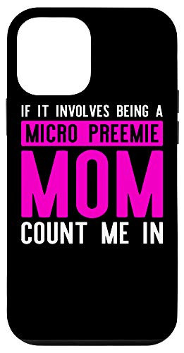 iPhone 12 mini Micro Preemie NICU Mom Count Premature Birth Case