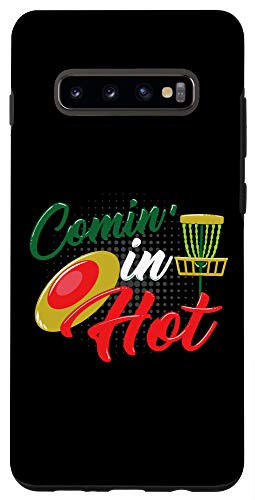 Galaxy S10 Plus Comin  In Hot - Disc Golf Basket Ultimate Frisbee Frolf Gift Case