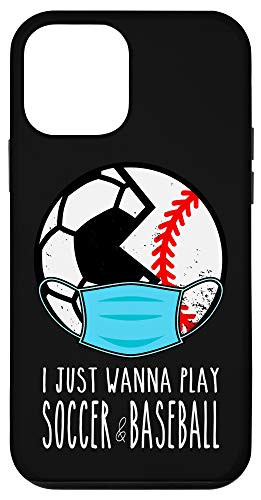 iPhone 12 mini I Just Wanna Play Soccer And Baseball Case