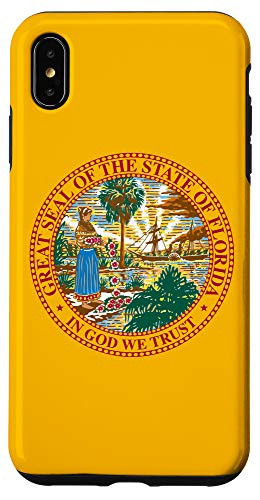 iPhone XS Max State of Florida Seal Flag - I Love my Home Country Case