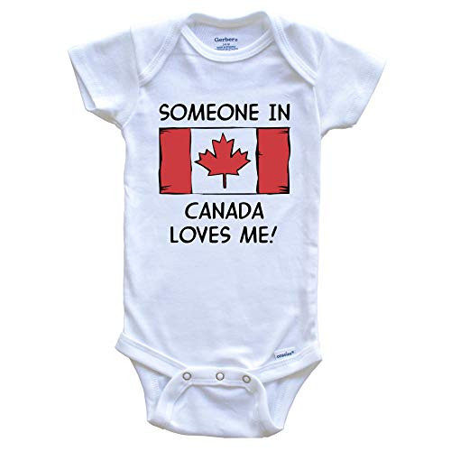 Someone in Canada Loves Me Canadian Flag Baby Onesie  3-6 Months White