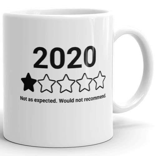 Funny 2020 Coffee Mug 2020 Not As Expected Pandemic 11oz 15oz Tea Cup For 2020 Social Distancing Elections Politics Quarantine Gift For Friends Husband Wife Mom Dad