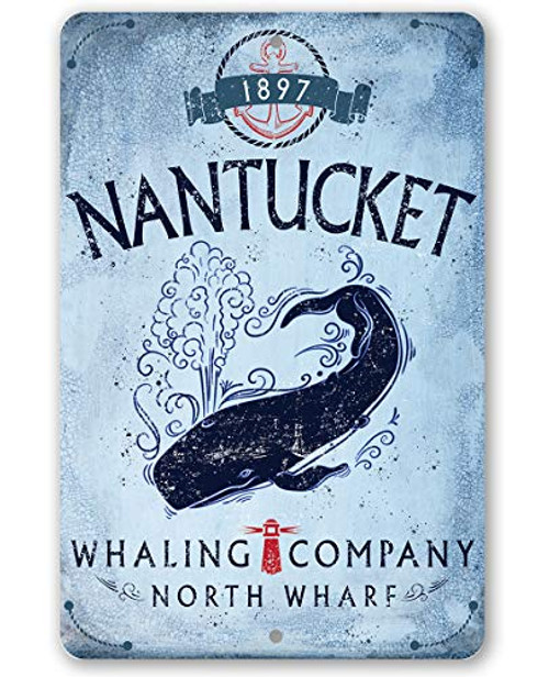Metal Sign - Nantucket Whaling Company - Durable Metal Sign - 12 inch  x 18 inch  Use Indoor Outdoor - Great Gift and Decor for Home  Business  Restaurant and Bar Under  25 Metal Sign - Nantucket Whaling Company - Durable Metal Sign - 12 inch  x 18 inch  Use Indoor Outdoor - Great Gift and Decor for Home  Business  Restaurant and Bar Under  25