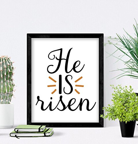 He is Risen Home Decor 8x10 Unframed Art Print