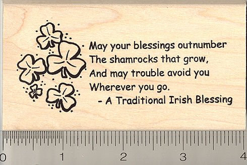 Shamrock Irish Blessing Rubber Stamp - Wood Mounted
