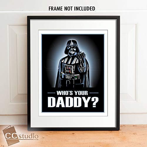 Who s Your Daddy Print   Star Wars Wall Art   Darth Vader Art   Unframed Art Print 8x10 or 11x14
