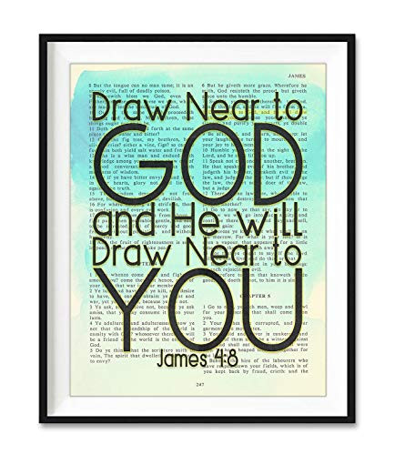 Draw Near to God - James 4 8 Christian Art Print  Unframed  Vintage Bible Page Verse Scripture  Christian Wall and Home Decor Poster  8x10 Inches