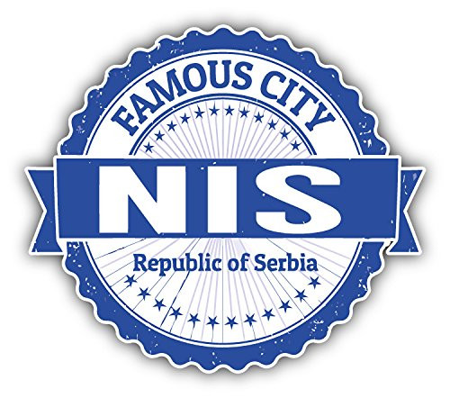 Nis City Serbia Grunge Travel Stamp Car Bumper Sticker Decal 5 inch x 4 inch