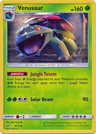 Venusaur - 3 73 - Uncommon - Sun  and  Moon  Shining Legends