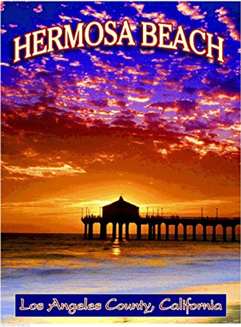 MAGNET Hermosa Beach Pier California United States America Travel Advertisement Magnet MAGNET Hermosa Beach Pier California United States America Travel Advertisement Magnet