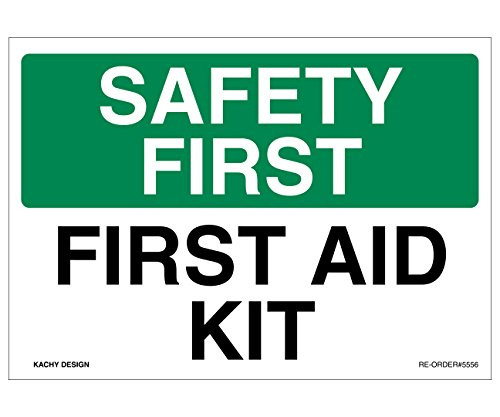 Set of 2  Safety First First Aid Kit Sign - 10 inch x 7 inch 4 Mil Vinyl - Laminated for Ultimate Protection  and  Durability - Self Adhesive Decal - UV Protected  and  Weatherproof - Heavy Duty