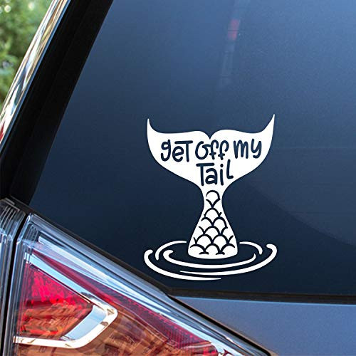 Sunset Graphics  and  Decals Get Off My Tail Mermaid Car Decal Sticker   Cars Trucks Vans Walls Laptop   White   5 inches   SGD000052