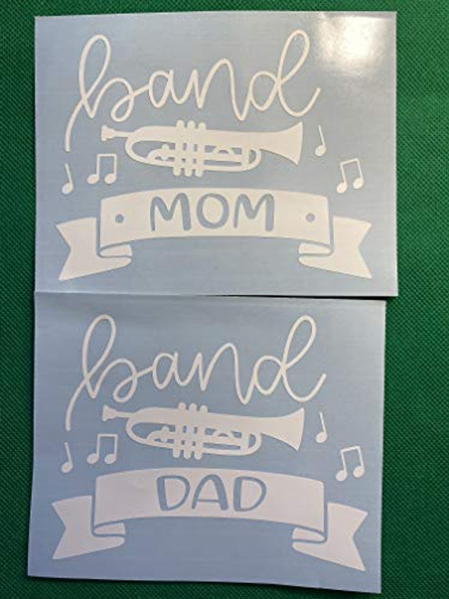 Band Mom  Band Dad  White  Vinyl Decal  New  Gift