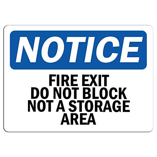 Notice - Fire Exit Do Not Block Not A Storage Area Sign   Label Decal Sticker Retail Store Sign Sticks to Any Surface 8 inch