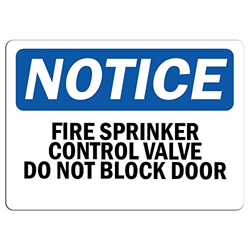 Notice - Fire Sprinkler Control Valve Do Not Block Door Sign   Label Decal Sticker Retail Store Sign Sticks to Any Surface 8 inch