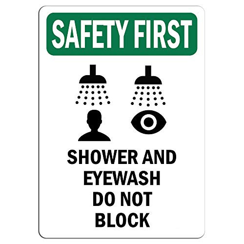 Safety First Sign - Shower and Eyewash Do Not Block with Symbol Label Decal Sticker Retail Store Sign Sticks to Any Surface 8 inch