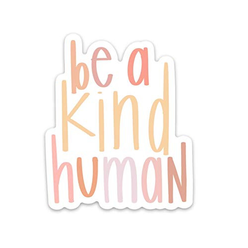 Cute magnets for a fridge  car  locker etc   Be a kind human refrigerator magnet   Inspirational quotes   Be nice.