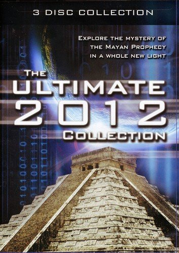 The Ultimate 2012 Collection  Explore The Mystery Of The Mayan Prophecy