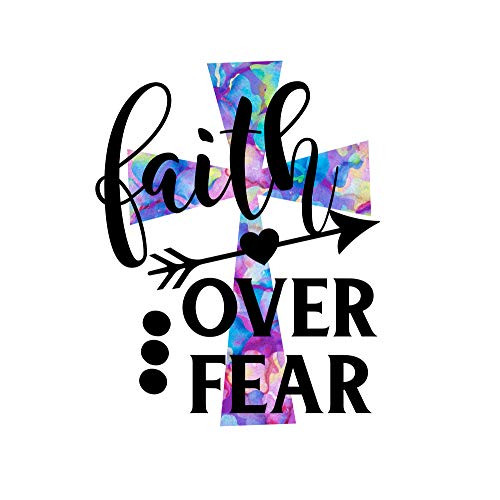 Faith Over Fear Vinyl Decal for Tumbler  Laptop  or Car  Bible Verse Christian Decal