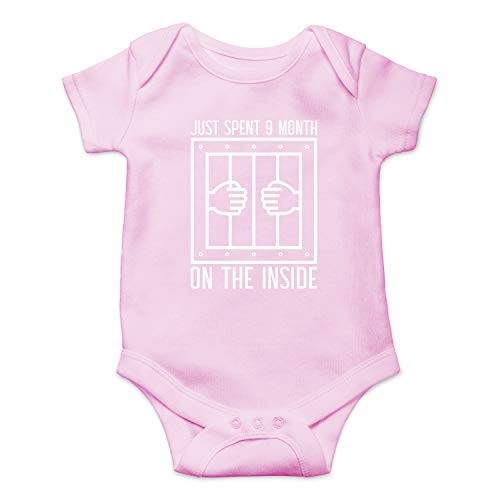 I Just Spent 9 Months On The Inside - Baby Humor - Funny Cute Infant Creeper  One-Piece Baby Bodysuit  Pink  12 Months