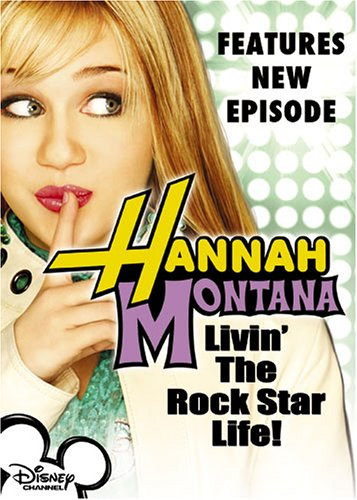 Hannah Montana  Vol. 1 - Livin  the Rock Star Life