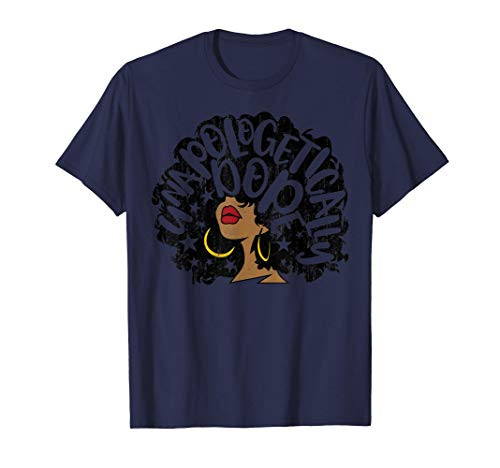 Unapologetically Dope Black History Month 2020 Women Gift T-Shirt