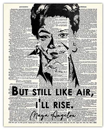Inspirational Wall Art  Maya Angelou Quote  But Still Like Air  I ll Rise Motivational Wall Art Posters - 8x10 Unframed  Positive Quotes Print  a Unique Gift Idea for Home and Office Wall Decor