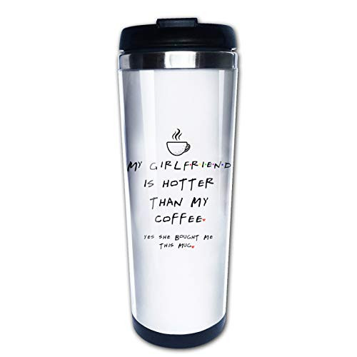My Girlfriend Is Hotter Than My Coffee Funny Travel Mug - Boyfriend Gift - Valentines Day Birthday Present For Him Tumbler With Lids Thermos Coffee Cup Vacuum Insulated Flask Stainless Steel 15 OZ My Girlfriend Is Hotter Than My Coffee Funny Travel Mug - Boyfriend Gift - Valentines Day Birthday Present For Him Tumbler With Lids Thermos Coffee Cup Vacuum Insulated Flask Stainless Steel 15 OZ