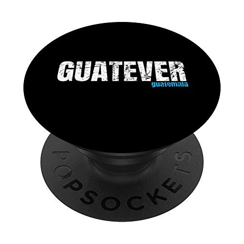 Guatemala Guatemalan Pride Souvenir Travel GUA Gift Guatever PopSockets PopGrip  Swappable Grip for Phones  and  Tablets