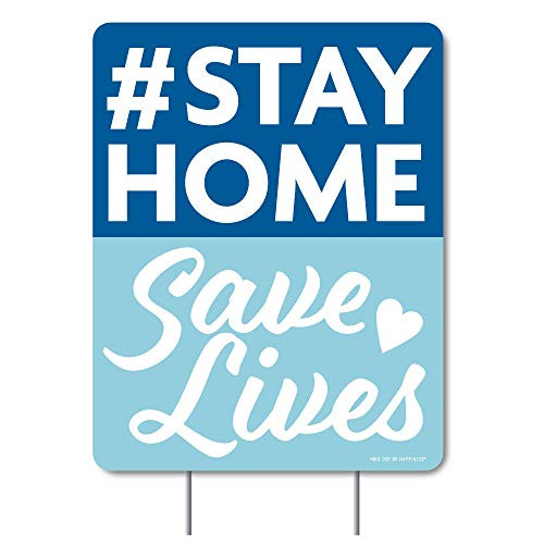 Big Dot of Happiness Stay Home Save Lives - Outdoor Lawn Sign - Yard Sign - 1 Piece