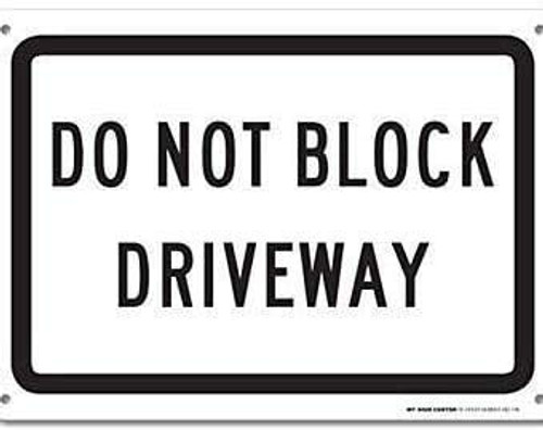 EricauBird Decal-Warning Sticker Do Not Block Driveway Road Business Decal 8x12 d1370