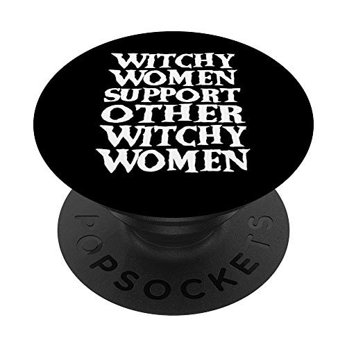 Witchy Women Support Other Witch Women - Halloween PopSockets PopGrip  Swappable Grip for Phones  and  Tablets
