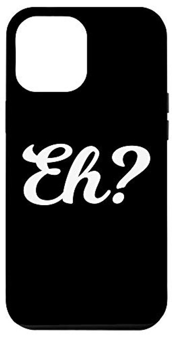 iPhone 12 Pro Max Eh Pocket Funny Canada Pride Vacation Travel Canadian Gift Case