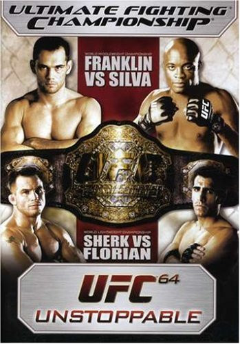 Ultimate Fighting Championship  Vol. 64  Unstoppable
