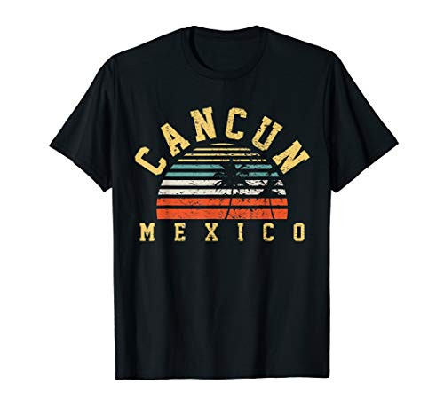 Cancun Mexico T-Shirt Cancun Mexico T-Shirt