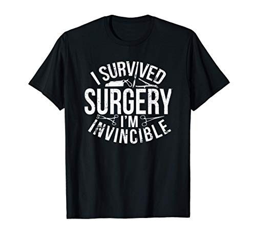 I Survived Surgery Invincible Survivor After Gag Gift Tee T-Shirt