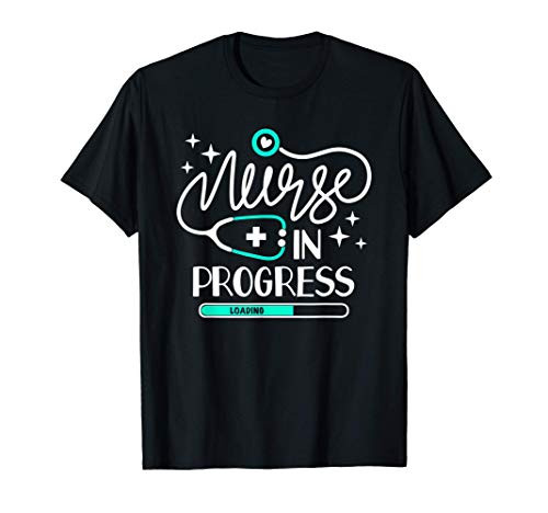 Nurse In Progress T Shirt Nursing Student Future Nurse Life T-Shirt Nurse In Progress T Shirt Nursing Student Future Nurse Life T-Shirt