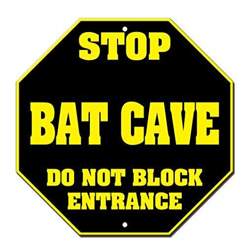 Guadalupe Ross Metal Tin Sign Stop Bat Cave Do Not Block Entrance Batman Octagon Wall Art Metal Sign 12x8 Inches