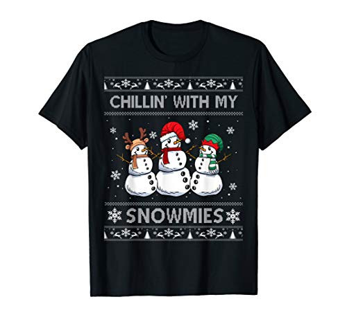 Chillin With My Snowmies Funny Ugly Christmas Pajama Xmas T-Shirt