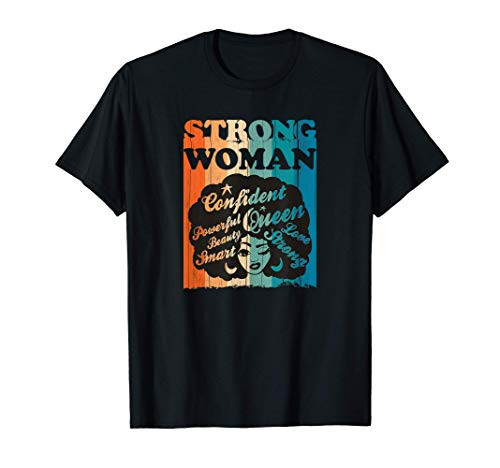 African American Shirt for Strong Black Woman T-Shirt