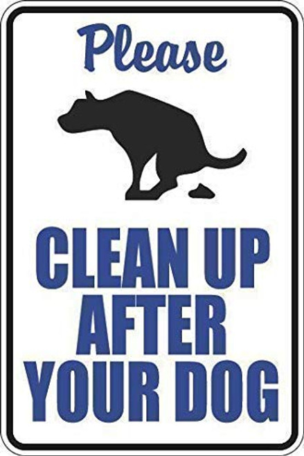 Hopes s Retro Metal Sign Please Clean Up After Your Dog Outdoor Street Garden  Home Bar Cafe Wall Decoration Sign 8 x 12 Inch BH034