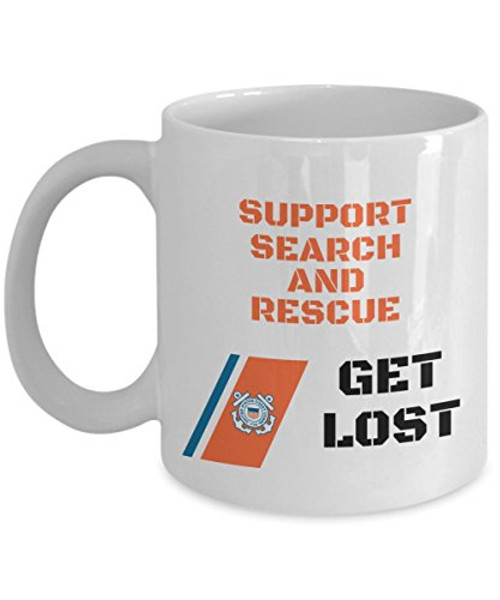 Coast Guard Mug  Support Search and Rescue Get Lost  Coast Guard Coffee Mug  Coast Guard Mom mug  US Coast Guard Mug  Coast Guard Dad Mug  Coffee Mug Coast Guard  Coast Guard Grandma mug