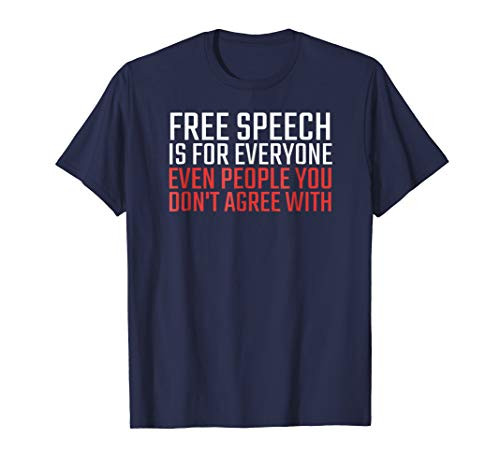 Free Speech Is For Everyone Shirt First Amendment T-Shirt